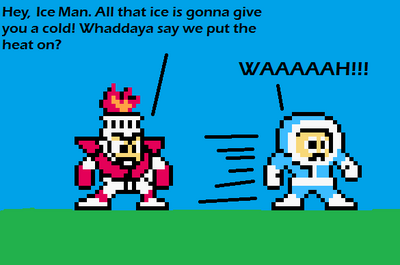 Ice Man Hates the Heat by SilentDragonite149
But Ice Man, don't you remember?  You're STRONG against Fire Man!
