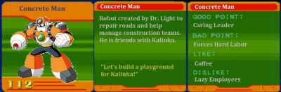 Concrete Man CD by Eddy64
For those wondering, I'm pretty sure the Kalinka friendship thing here is referring to the Make a Good Mega Man Level games, which have a running gag of Concrete Man and Kalinka using costumes to "dress" as each other.
