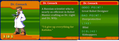 Dr. Cossack CD by Eddy64
I'd still really like to see Dr. Cossack appear again, maybe he and Kalinka would make a new robot that would serve as a new extra playable character.
