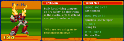 Torch Man CD by Eddy64
I..... still need to practice fighting this guy...  I never really caught on to his patterns in the blind run.
