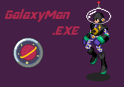 GalaxyMan EXE by Braeden Kinstle
Maybe it's just because of preparing for my next project, but I can't help but see GalaxyMan.EXE's helmet as Captain Olimar's, haha.
