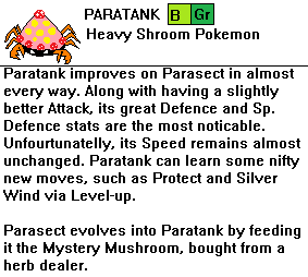Paratank by Dragoonknight717
You know, I wouldn't mind seeing Parasect get an evo, I quite like that breed.
