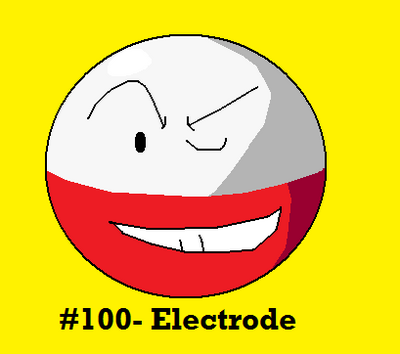 Electrode by Dragoonknight717
Poor Electrode, so famed for going boom, and from what I understand, this has been nerfed somewhat in 5th gen.
