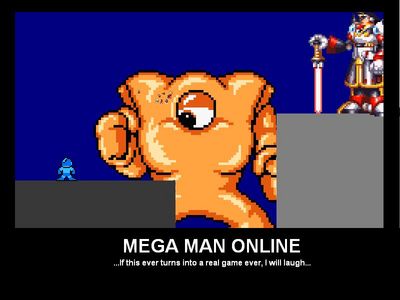 Mega Man Online by cardmaster9
If this ever turns into a real game...  I will weep for the future of Mega Man...
