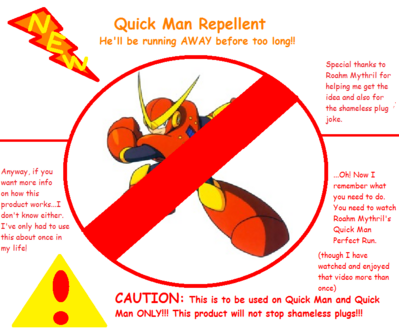 Quick Man Repellent by SilentDragonite149
Hmm...  This seems like a useful product...  I'll take fifteen cases, thank you.
