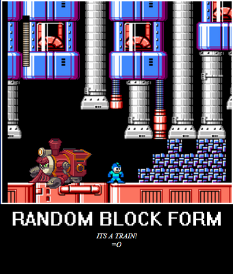 Random Block Formation by Bowserslave
Hmm....  Suddenly a train?  That is rather odd, but it does match ChargeMan.EXE rather well.
