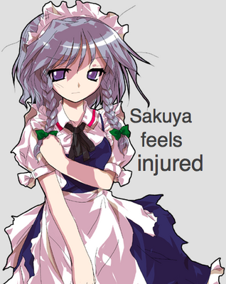 Sakuya Feels Injured by GeorgeTheRaccoon
Injured or no, Sakuya doesn't seem particularly put off by it.
