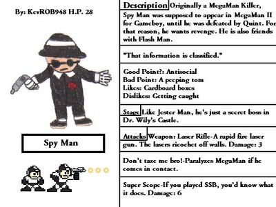 Spy Man by KevROB948
I have to wonder if Spy Man would be weak to his own weapon somehow...  Spy Vs. Spy?
