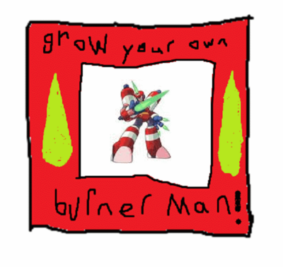 Grow Your Own Burner Man by coller23
Well now, that's a horrifying thought...  An entire garden of Burner Men?!  No thanks!

