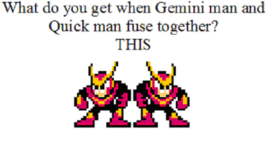 Quick Gemini by Cloudnash
......Well now I'm worried.  I can also only imagine someone out there has been sadistic enough to pull something like this in a romhack... or there's always Rockman 2 NETA where you can have eight of the little buggers spazzing around...
