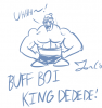 Filename=Buff_Dedede_-_Jon_Causith.png
Filesize=78KiB
Dimensions=540x569
Date added=Mar 30, 2018 Buff_Dedede_-_Jon_Causith.png