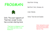 Filename=Frog_Man_-_Bowserslave.PNG
Filesize=29KiB
Dimensions=900x600
Date added=Sep 04, 2010 Frog_Man_-_Bowserslave.PNG