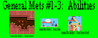 Filename=General_Mets_1-3_Abilites_-_tAll3ShyguySkullLand.png
Filesize=65KiB
Dimensions=999x386
Date added=Nov 20, 2010 General_Mets_1-3_Abilites_-_tAll3ShyguySkullLand.png