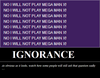 Filename=Ignorance_-_Bowserslave.PNG
Filesize=23KiB
Dimensions=638x500
Date added=Nov 13, 2010 Ignorance_-_Bowserslave.PNG