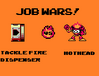 Filename=Job_Wars_-_Jeffrey.png
Filesize=2KiB
Dimensions=178x137
Date added=Aug 07, 2010 Job_Wars_-_Jeffrey.png