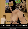 Filename=You_gotta_be_shittin_me_-_Bowserslave.PNG
Filesize=444KiB
Dimensions=590x600
Date added=Nov 06, 2010 You_gotta_be_shittin_me_-_Bowserslave.PNG
